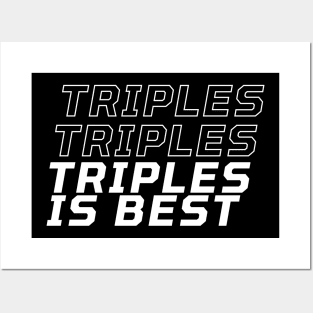 Triples is Best Posters and Art